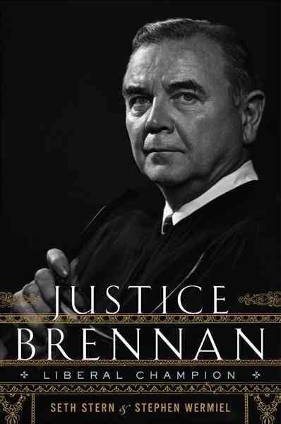 Justice Brennan: A Liberal Icon Gets Another Look : NPR