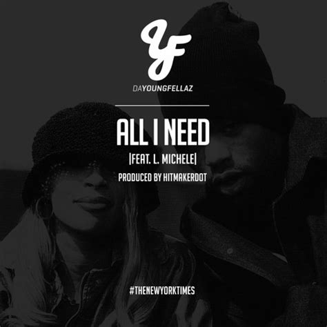 All I Need (feat. L. Michele) - Mary J. Blige/Method Man Tribute by Da YoungFellaz | Free ...