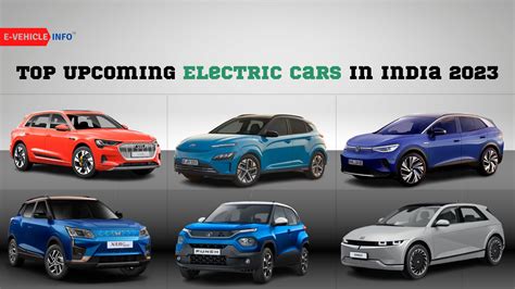 Top Upcoming Electric Cars in India 2023 - EV Dhandha