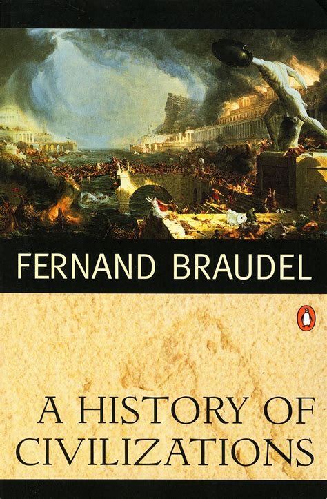 FERNAND BRAUDEL A HISTORY OF CIVILIZATIONS PDF