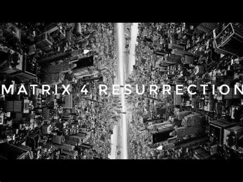 Wake Up NEO MATRIX 4 RESURRECTION - YouTube