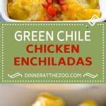 Green Chile Chicken Enchiladas - Dinner at the Zoo