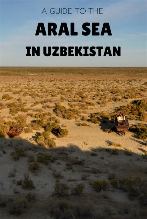 A guide to Moynaq and the Aral Sea in Uzbekistan - Against the Compass