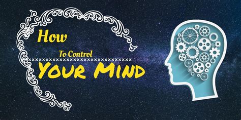 Revealed! 5 Most Practical Ways to Control Your Mind