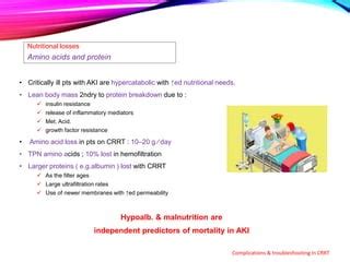 Complications & troubleshooting in continuous renal replacement therapy | PPT