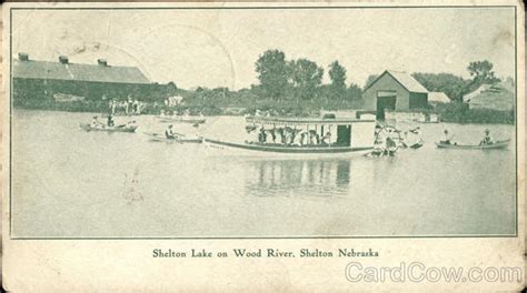 "Nellie" Shelton Lake on Wood River Nebraska Postcard