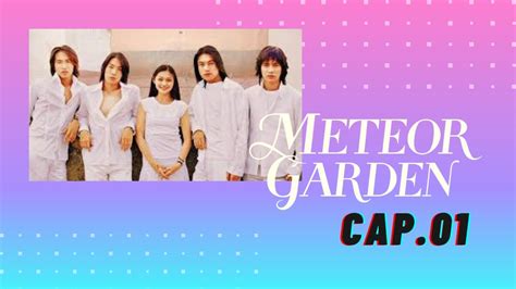 Meteor Garden Ep 1|legendado em português br - YouTube