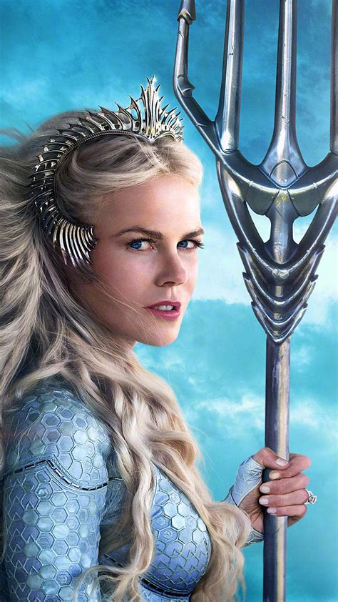 Nicole Kidman As Queen Atlanna In Aquaman 2018 4K Ultra HD Mobile Phone Wallpaper