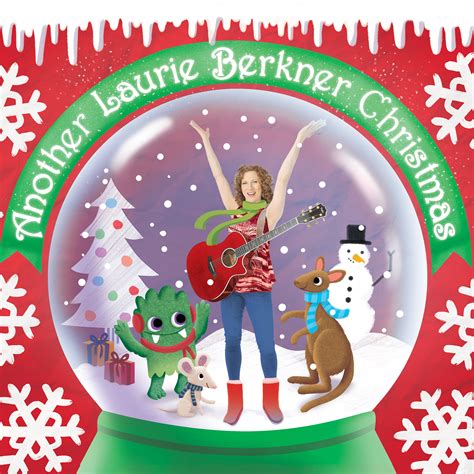 Another Laurie Berkner Christmas | The Laurie Berkner Band