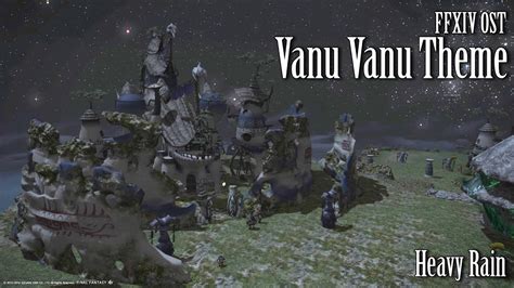 FFXIV OST Vanu Vanu Theme Vundu Tribe Theme ( Heavy Rain ) - YouTube