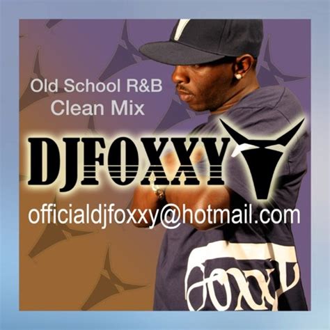 Stream Old School R&B (Clean Mix) by officialdjfoxxy | Listen online for free on SoundCloud