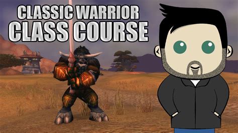 CLASSic Course: A Warrior Leveling Guide for Beginners in Classic ...