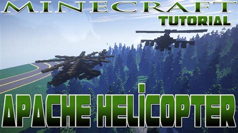 Minecraft Helicopter Tutorial : Boeing AH-64 Apache - YouTube