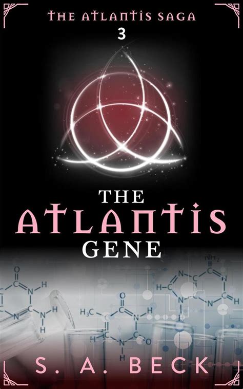 Read The Atlantis Gene Online by S.A. Beck | Books