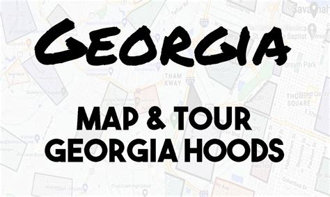 Map of Georgia Gangs (Tour of Gerogia Hoods)