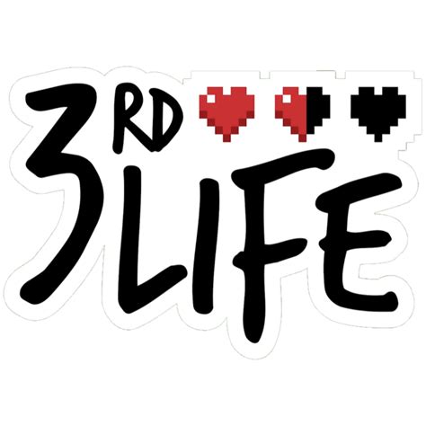 3rd Life | The Life Series Wiki | Fandom