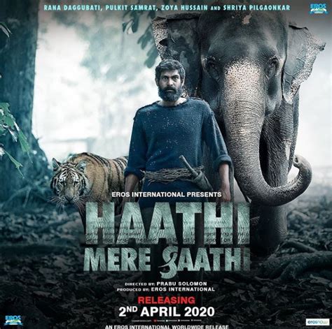 Haathi Mere Saathi Movie Wiki Details, Star Cast, Release Date, Poster ...