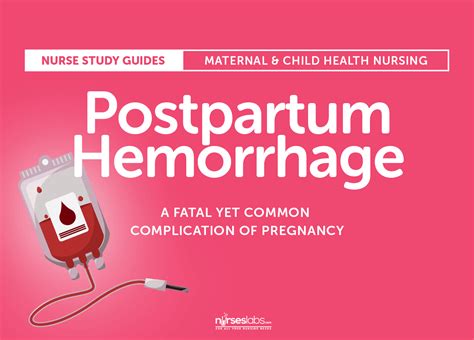 Postpartum Hemorrhage Nursing Care Plan & Management