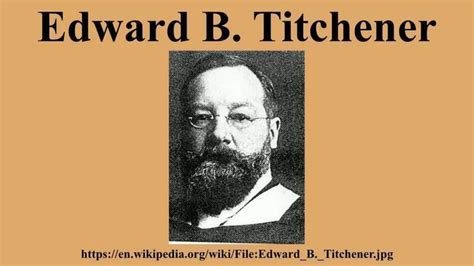 Edward B Titchener - Alchetron, The Free Social Encyclopedia