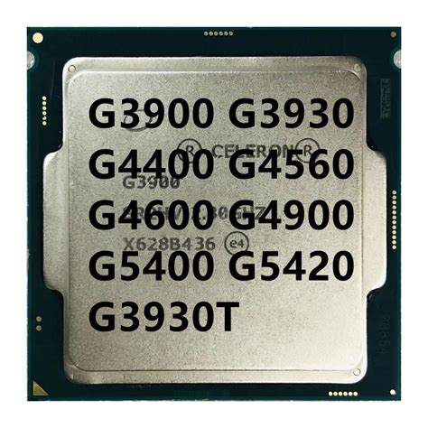 G3900 G3930 G4400 G4560 G4600 G4900 G5400 G5420 G3930T Dual Core CPU ...