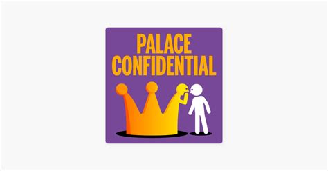 ‎Palace Confidential on Apple Podcasts