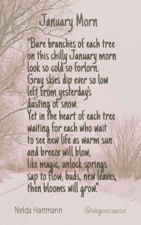 Pin by Debra Spencer-Gilcrease on Winter days in 2020 | January quotes ...