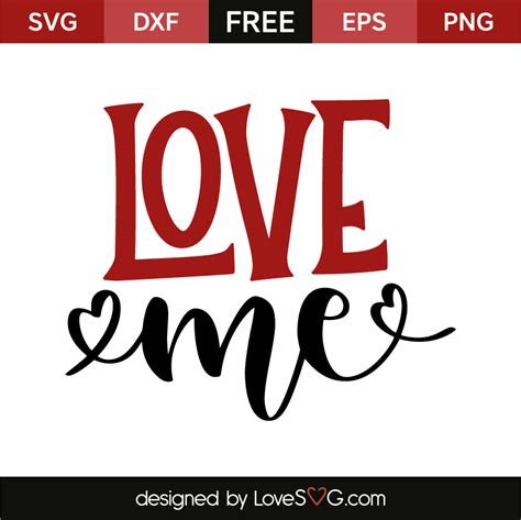 Love me | Lovesvg.com