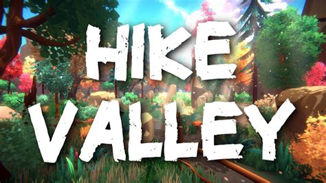 Hike Valley for Nintendo Switch - Nintendo Official Site