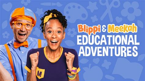 Watch Blippi and Meekah's Educational Adventures | Prime Video