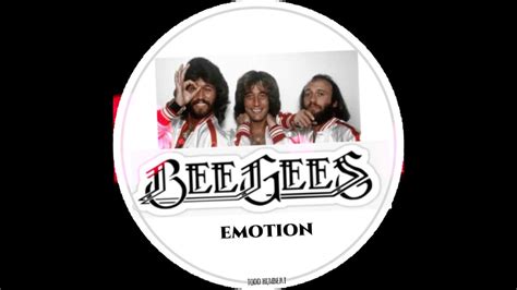 Bee Gees EMOTION ft. THM - YouTube