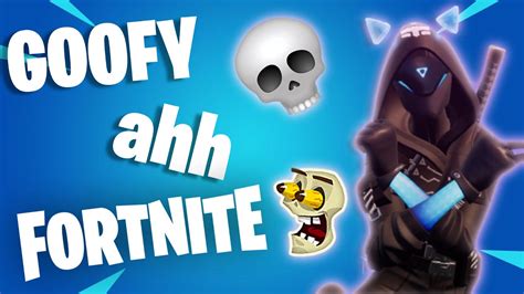 Goofy Ahh Fortnite Moments - YouTube