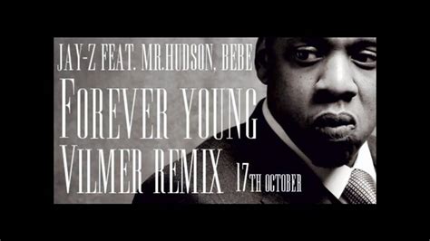 Jay Z - Forever Young Feat. Mr.Hudson ( Vilmer Remix - Bambino Mixtape ) HD - YouTube