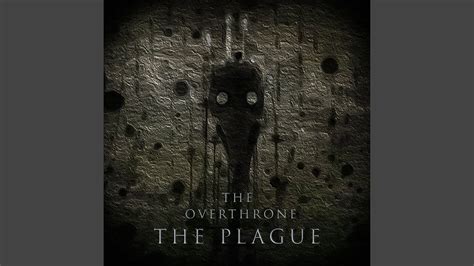 The Plague - YouTube