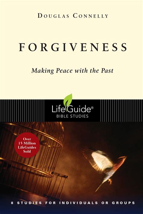 Forgiveness: Making Peace with the Past | Small Groups