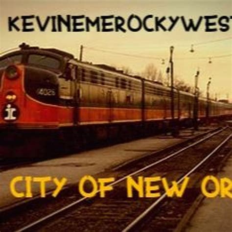 Stream City Of New Orleans Cover by Kevismerockywest | Listen online ...