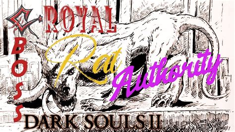 💀 Boss | Royal Rat Authority 🎮 Dark Souls II: Scholar of the First Sin ...