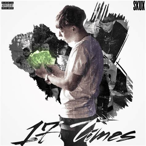 SkuX – 17X's Lyrics | Genius Lyrics