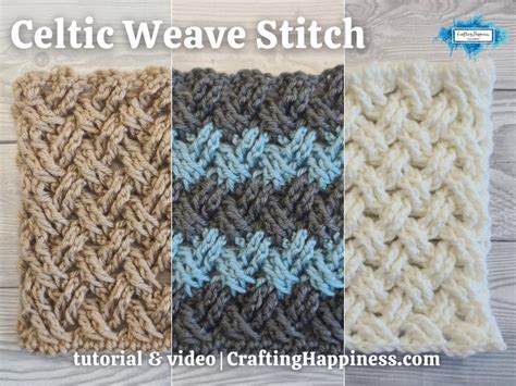 Crochet Celtic Weave Stitch (Tutorial & Video) - Crafting Happiness