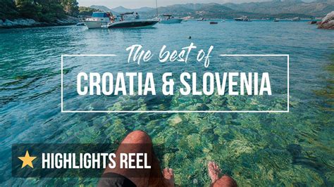 Croatia and Slovenia: Travel highlights - YouTube