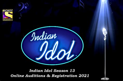 Indian Idol Season 13 Auditions & Online Registration Details (2022 Latest Update)