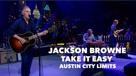 Jackson Browne - Take it Easy - Austin City Limits Chords - Chordify