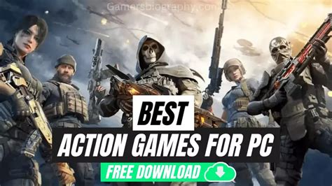 10 Best Action Games for PC FREE Download [ 2023 ] - Gamers Biography