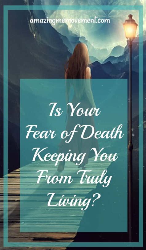 How the Fear of Death Will Keep You From Living