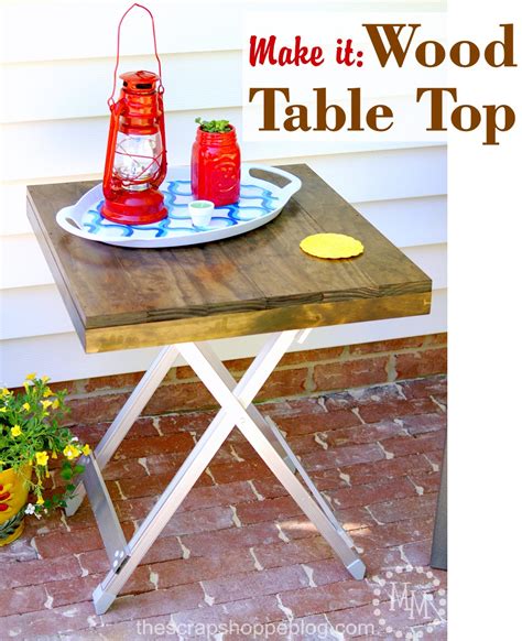 Make It: Wood Table Top - The Scrap Shoppe