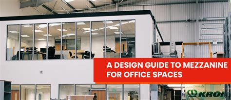 A Design Guide To Mezzanine For Office Spaces - MezzaFlor