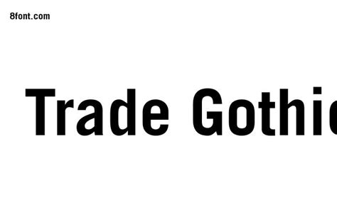 Trade Gothic LT Bold Font - Free Font Download