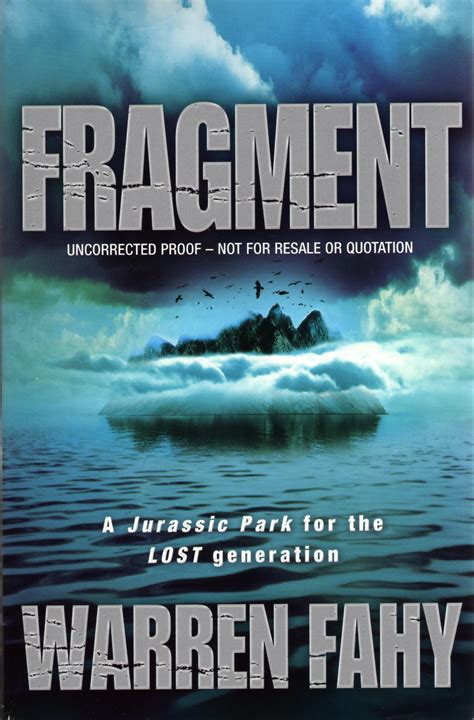 Warren Fahy’s Fragment in development