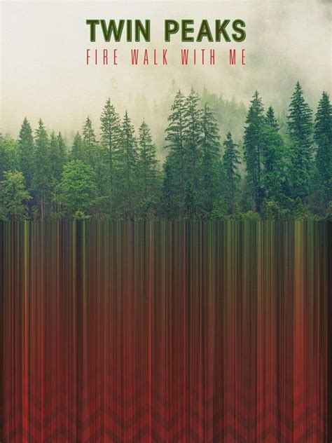 the cover art for twin peaks'fire walk with me, featuring trees and fog