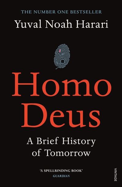 Homo Deus by Yuval Noah Harari - Penguin Books Australia