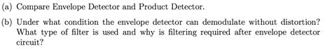 Compare Envelope Detector and Product Detector. | Chegg.com